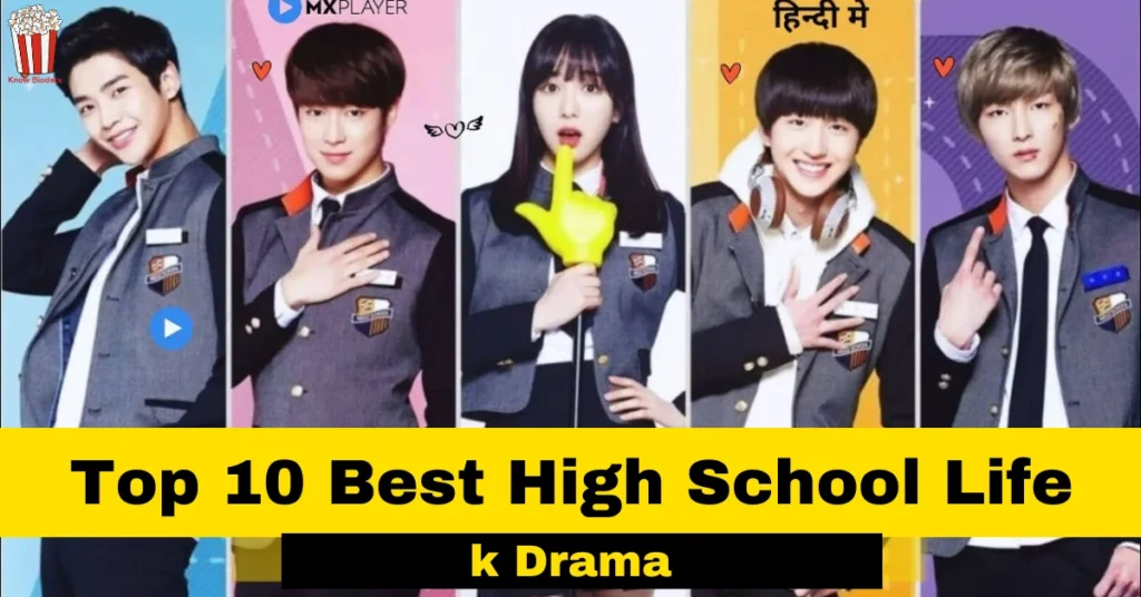 Best 10 High School K-Dramas