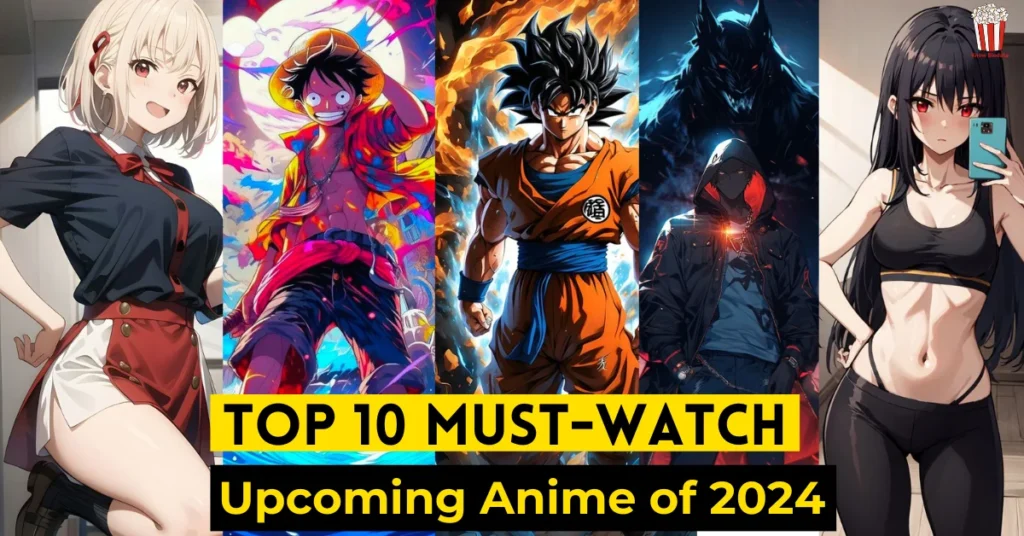 Upcoming Anime of 2024